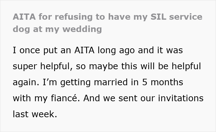 Text excerpt discussing a bride refusing her sister-in-law's service dog at her wedding, seeking opinions. Text excerpt discussing a bride refusing her sister-in-law's service dog at her wedding, seeking opinions.