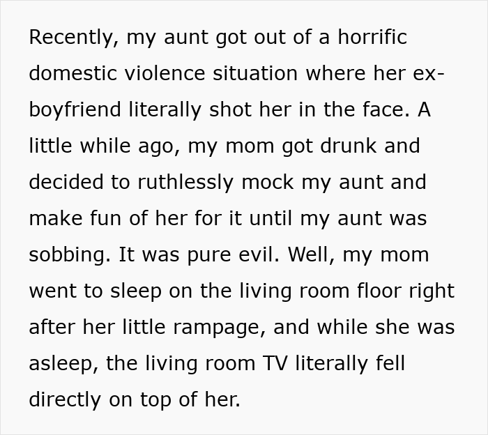 A screenshot of text recounting a narcissist mom mocking her aunt and a TV falling on her. A screenshot of text recounting a narcissist mom mocking her aunt and a TV falling on her.