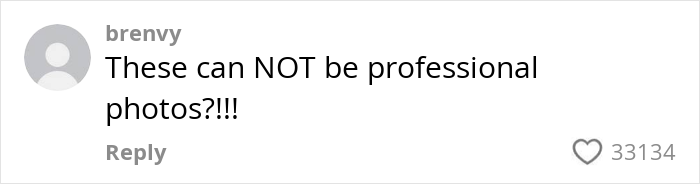Comment expressing disbelief that the photos could be professional, related to woman considering recreating wedding photos. Comment expressing disbelief that the photos could be professional, related to woman considering recreating wedding photos.