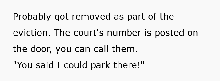 Text on a white background discussing eviction, a court’s phone number, and a dispute about parking permission. Text on a white background discussing eviction, a court’s phone number, and a dispute about parking permission.
