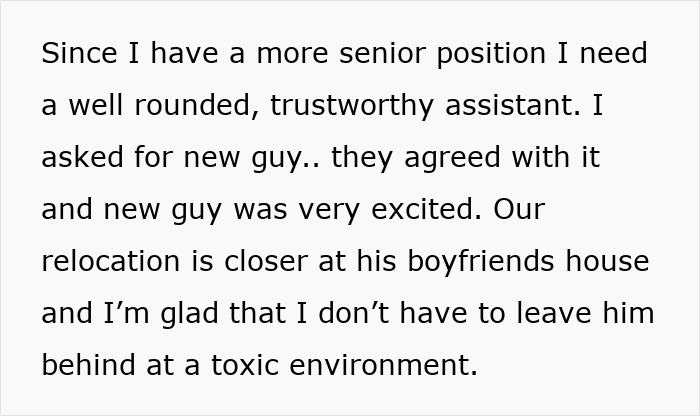 Text describing a new job position and relocation, avoiding the toxic environment from the coworker rejection. Text describing a new job position and relocation, avoiding the toxic environment from the coworker rejection.