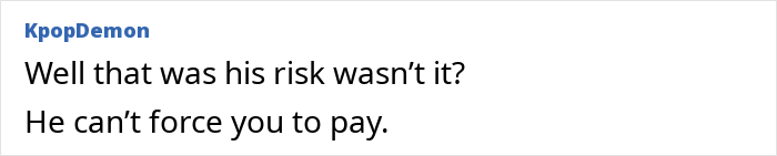 Comment with text about woman moving out after breakup and ex insisting on paying half for house upgrades dispute. Comment with text about woman moving out after breakup and ex insisting on paying half for house upgrades dispute.
