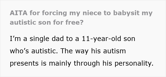 Man asks niece to watch his 11-year-old son during emergency, she requests $100 for babysitting. Man asks niece to watch his 11-year-old son during emergency, she requests $100 for babysitting.