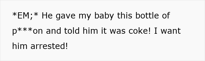 A Karen accuses stranger of harming her kid by giving him an alcohol-spiked cola and wants him arrested. A Karen accuses stranger of harming her kid by giving him an alcohol-spiked cola and wants him arrested.