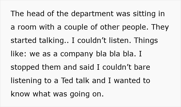 The coworker interrupts the HR meeting, demanding to know what is going on after being rejected. The coworker interrupts the HR meeting, demanding to know what is going on after being rejected.