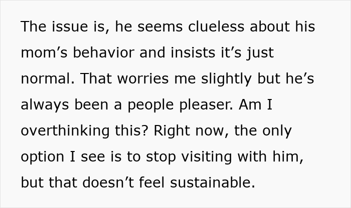 Text discussing woman’s concern about boyfriend being affectionate with his mom and questioning if she is overthinking. Text discussing woman’s concern about boyfriend being affectionate with his mom and questioning if she is overthinking.