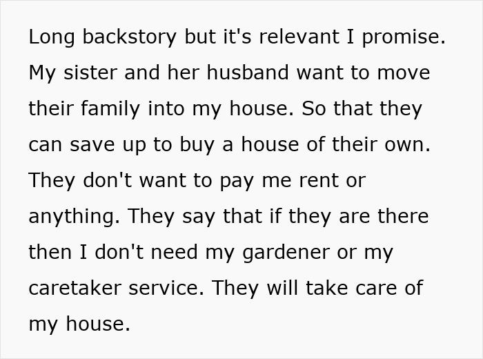 Text excerpt explaining a man refusing to give his home to sister and her family without rent or formal agreement.