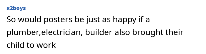 Person upset as cleaner brings her 10-year-old child to work without asking in a workplace setting.