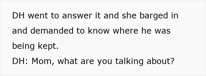 Text showing DH answering the door to his MIL, who wants to evict DIL. Text showing DH answering the door to his MIL, who wants to evict DIL.
