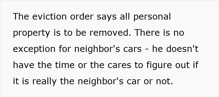 Text excerpt about eviction order stating all personal property, including neighbor's cars, must be removed per property shepherd rules. Text excerpt about eviction order stating all personal property, including neighbor's cars, must be removed per property shepherd rules.