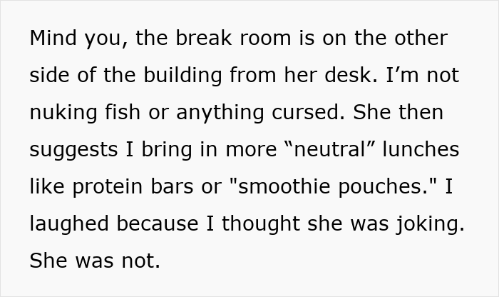 Text excerpt about a coworker complaining about the smell of a woman’s lunch and suggesting protein bars instead. Text excerpt about a coworker complaining about the smell of a woman’s lunch and suggesting protein bars instead.