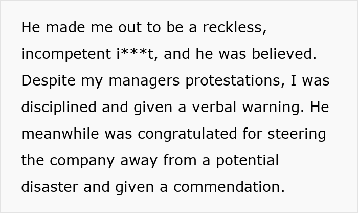 A screenshot showing text about a workplace bully stealing credit, leading to the colleague being disciplined. A screenshot showing text about a workplace bully stealing credit, leading to the colleague being disciplined.