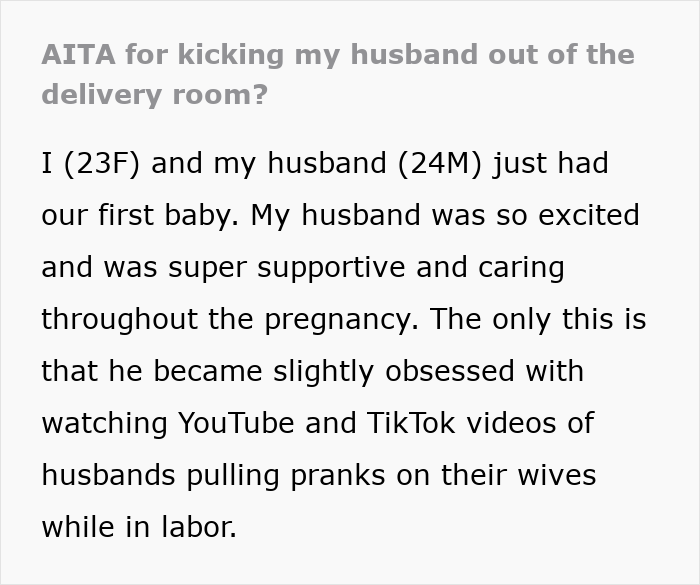 Text excerpt about a man furious after wife removes him from delivery room due to an inappropriate prank obsession.