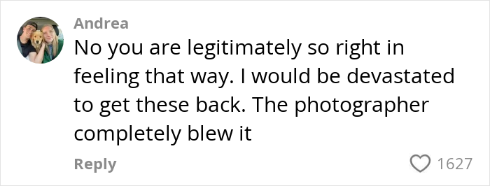 Comment from Andrea expressing devastation over bad wedding photos and criticizing the photographer's work. Comment from Andrea expressing devastation over bad wedding photos and criticizing the photographer's work.