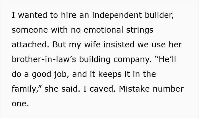 Text excerpt about hiring a builder from brother-in-law leading to kitchen renovation and family conflict. Text excerpt about hiring a builder from brother-in-law leading to kitchen renovation and family conflict.