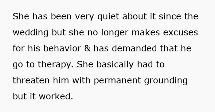 Text explaining a mom demanding her son get therapy regarding the wedding dress incident, threatening permanent grounding. Text explaining a mom demanding her son get therapy regarding the wedding dress incident, threatening permanent grounding.
