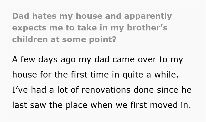 Text excerpt about a dad upset about his daughter’s home and her reaction to his concerns about the house being too weird.
