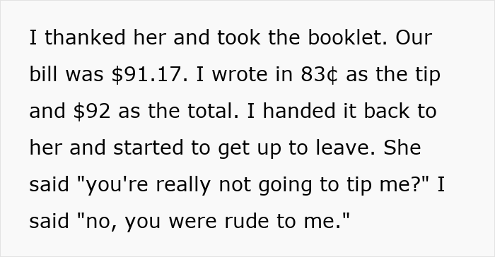 Text excerpt about tipping 83 cents after a $91.17 bill, questioning if the small tip was justified due to rude service.