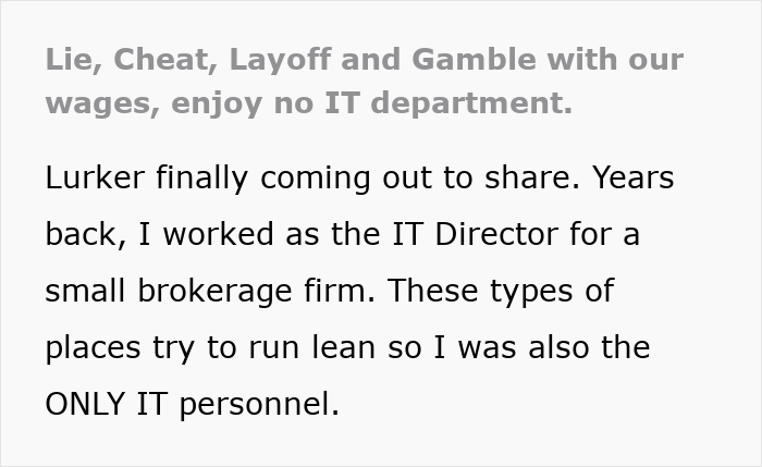 Text describing how greedy bosses gamble with wages, having no IT department, and the author being the only IT guy. Text describing how greedy bosses gamble with wages, having no IT department, and the author being the only IT guy.