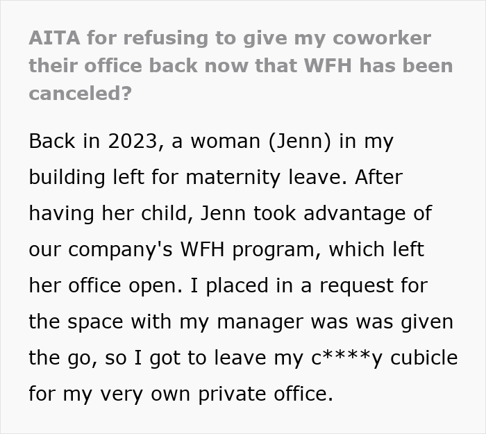 Woman expects private office back after working from home for two years, facing an unexpected reality check at work. Woman expects private office back after working from home for two years, facing an unexpected reality check at work.