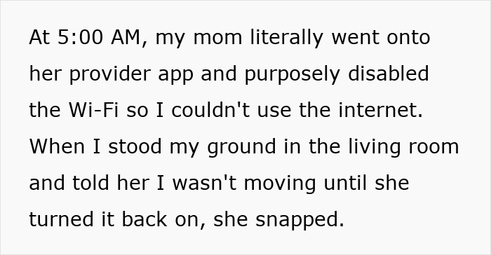 Text: The Narcissist Mom disables WiFi to attack her 19-year-old daughter. Text: The Narcissist Mom disables WiFi to attack her 19-year-old daughter.