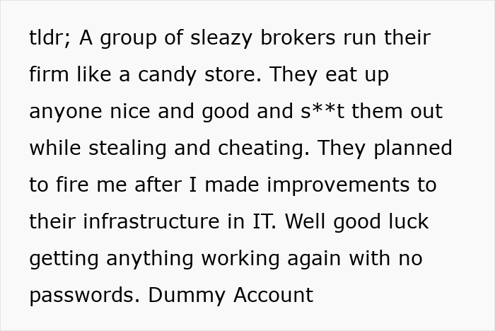 A screenshot of a Reddit post about greedy bosses planning to fire their only IT guy and the recovery. A screenshot of a Reddit post about greedy bosses planning to fire their only IT guy and the recovery.