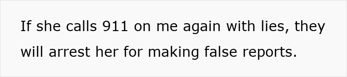 A text box describing the consequences if the narcissist mom calls cops again on her daughter with lies. A text box describing the consequences if the narcissist mom calls cops again on her daughter with lies.