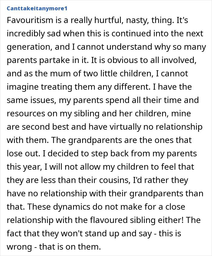Comment about favoritism and family dynamics from woman struggling while parents favor sister with £160K gift.